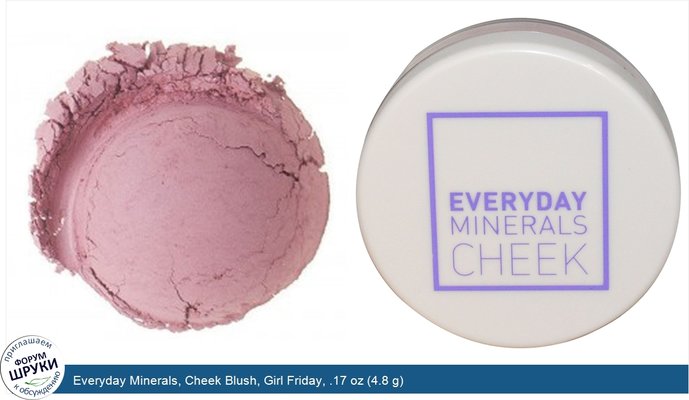 Everyday Minerals, Cheek Blush, Girl Friday, .17 oz (4.8 g)