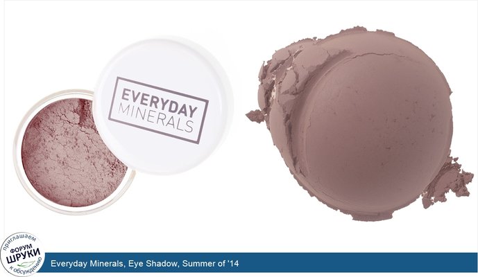 Everyday Minerals, Eye Shadow, Summer of \'14