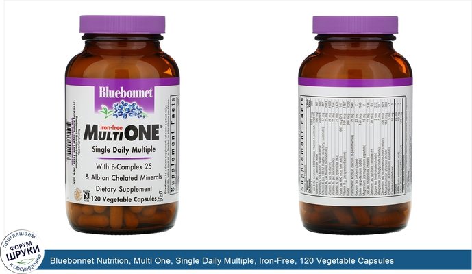 Bluebonnet Nutrition, Multi One, Single Daily Multiple, Iron-Free, 120 Vegetable Capsules