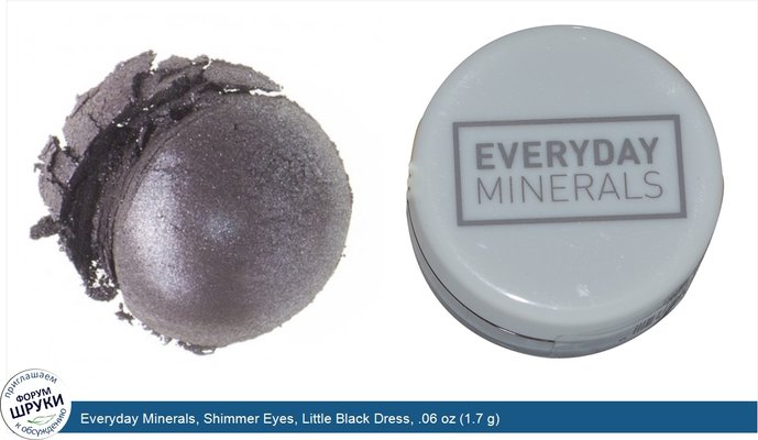 Everyday Minerals, Shimmer Eyes, Little Black Dress, .06 oz (1.7 g)