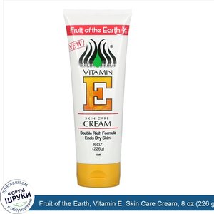 Fruit_of_the_Earth__Vitamin_E__Skin_Care_Cream__8_oz__226_g_.jpg