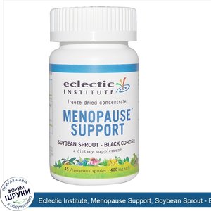 Eclectic_Institute__Menopause_Support__Soybean_Sprout___Black_Cohosh__400_mg__45_Veggie_Caps.jpg