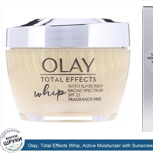 Olay__Total_Effects_Whip__Active_Moisturizer_with_Sunscreen__SPF_25__Fragrance_Free__1.7_oz__4...jpg