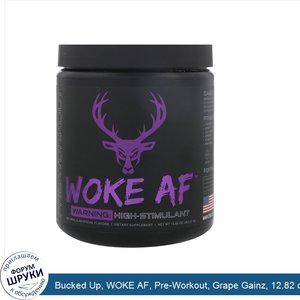 Bucked_Up__WOKE_AF__Pre_Workout__Grape_Gainz__12.82_oz__363.57_g_.jpg