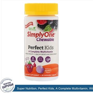 Super_Nutrition__Perfect_Kids__A_Complete_Multivitamin__Wild_Berry_Flavor__30_Chewable_Tablets.jpg