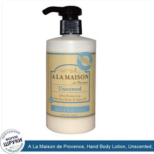 A_La_Maison_de_Provence__Hand_Body_Lotion__Unscented__10_fl_oz__300_ml_.jpg