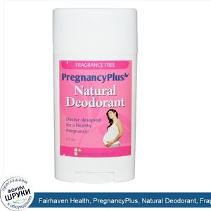 Fairhaven_Health__PregnancyPlus__Natural_Deodorant__Fragrance_Free__2.5_oz.jpg