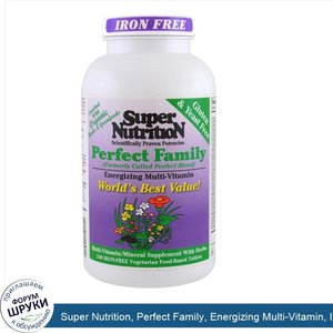 Super_Nutrition__Perfect_Family__Energizing_Multi_Vitamin__Iron_Free__240_Vegetarian_Food_Base...jpg