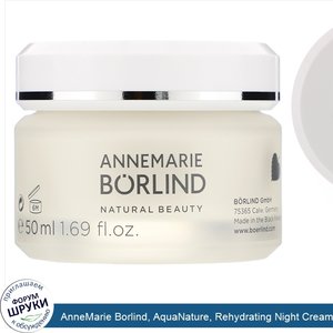 AnneMarie_Borlind__AquaNature__Rehydrating_Night_Cream__1.69_fl_oz__50_ml_.jpg