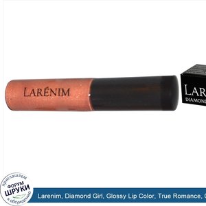 Larenim__Diamond_Girl__Glossy_Lip_Color__True_Romance__0.21_oz.jpg