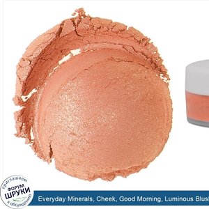 Everyday_Minerals__Cheek__Good_Morning__Luminous_Blush__0.17_oz__4.8_g_.jpg