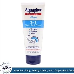 Aquaphor__Baby__Healing_Cream__3_In_1_Diaper_Rash_Cream__3.5_oz__99_g_.jpg