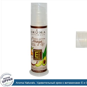 Aroma_Naturals__Удивительный_крем_с_витаминами_Е_и_С__35000_МЕ__3_3_унции__94_г_.jpg