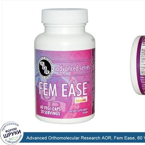 Advanced_Orthomolecular_Research_AOR__Fem_Ease__60_Veggie_Caps.jpg