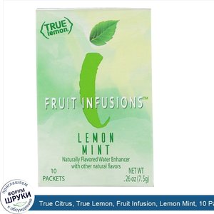 True_Citrus__True_Lemon__Fruit_Infusion__Lemon_Mint__10_Packets__.26_oz__7.5_g_.jpg