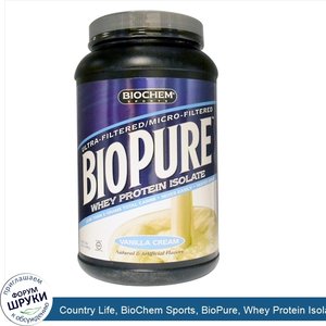 Country_Life__BioChem_Sports__BioPure__Whey_Protein_Isolate__Vanilla_Cream__32_oz__908_g_.jpg