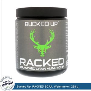 Bucked_Up__RACKED_BCAA__Watermelon__288_g.jpg