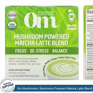 Om_Mushrooms__Mushroom_Powered_Matcha_Latte_Blend__10_Packets__0.28_oz__8_g__Each.jpg