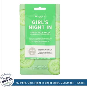 Nu_Pore__Girl_s_Night_In_Sheet_Mask__Cucumber__1_Sheet.jpg