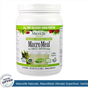 Macrolife_Naturals__MacroMeal_Ultimate_Superfood__Vanilla___Superfoods__21.7_oz__615_g_.jpg