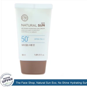 The_Face_Shop__Natural_Sun_Eco__No_Shine_Hydrating_Sun_Cream__SPF_50__PA_____1.69_fl_oz__50_ml_.jpg