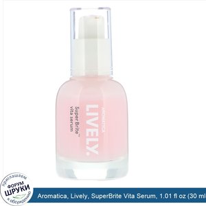 Aromatica__Lively__SuperBrite_Vita_Serum__1.01_fl_oz__30_ml_.jpg