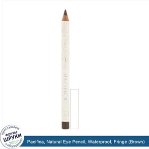 Pacifica__Natural_Eye_Pencil__Waterproof__Fringe__Brown_.jpg