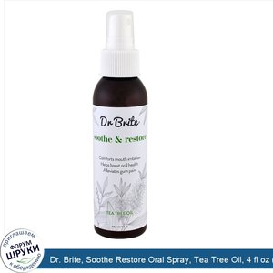 Dr._Brite__Soothe_Restore_Oral_Spray__Tea_Tree_Oil__4_fl_oz__118.3_ml_.jpg