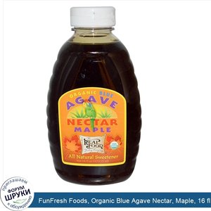 FunFresh_Foods__Organic_Blue_Agave_Nectar__Maple__16_fl_oz__473.12_ml_.jpg