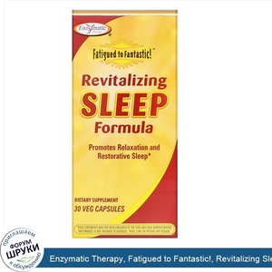 Enzymatic_Therapy__Fatigued_to_Fantastic___Revitalizing_Sleep_Formula__30_Veg_Capsules.jpg