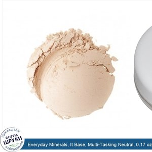 Everyday_Minerals__It_Base__Multi_Tasking_Neutral__0.17_oz__4.8_g_.jpg