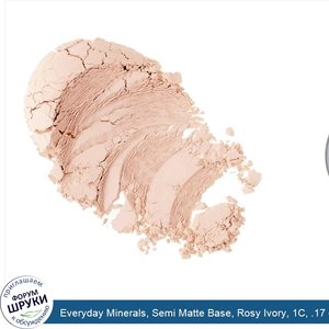 Everyday_Minerals__Semi_Matte_Base__Rosy_Ivory__1C__.17_oz__4.8_g_.jpg