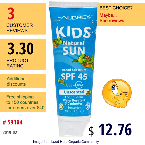 Aubrey Organics, Kids, Natural Sun, Sunscreen, Unscented, Spf 45, 4 Fl Oz (118 Ml)  