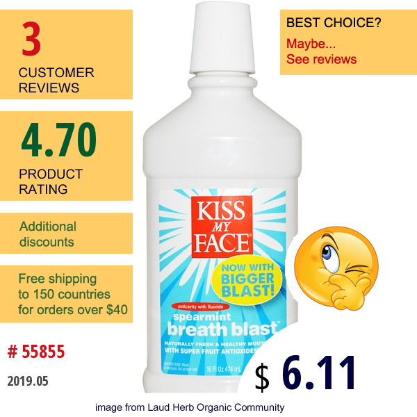 Kiss My Face, Spearmint Breath Blast, Anticavity With Fluoride, 16 Fl Oz (474 Ml)  