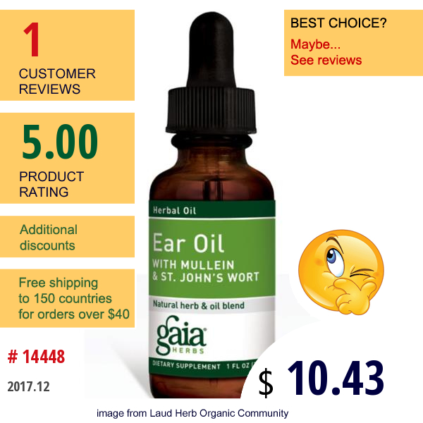 Gaia Herbs, Ear Oil, 1 Fl Oz (30 Ml)  