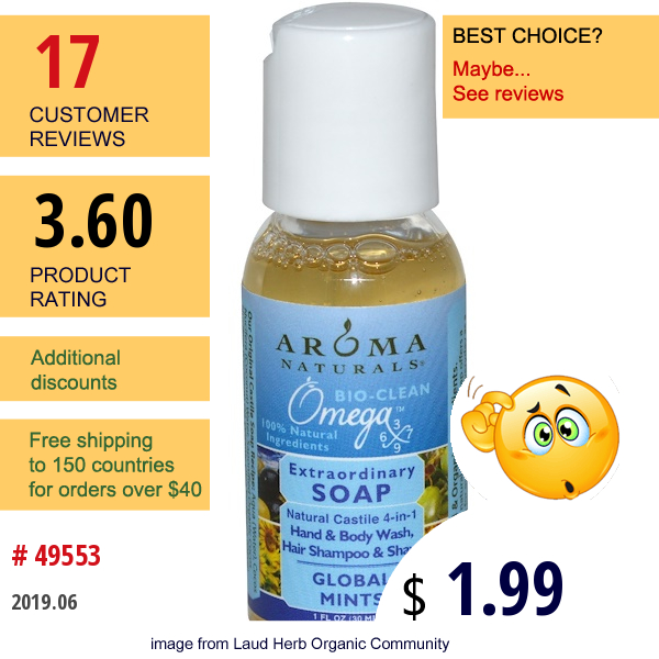 Aroma Naturals, Extraordinary Soap, Hand & Body Wash, Hair Shampoo & Shave, Global Mints, 1 Fl Oz (30 Ml)  