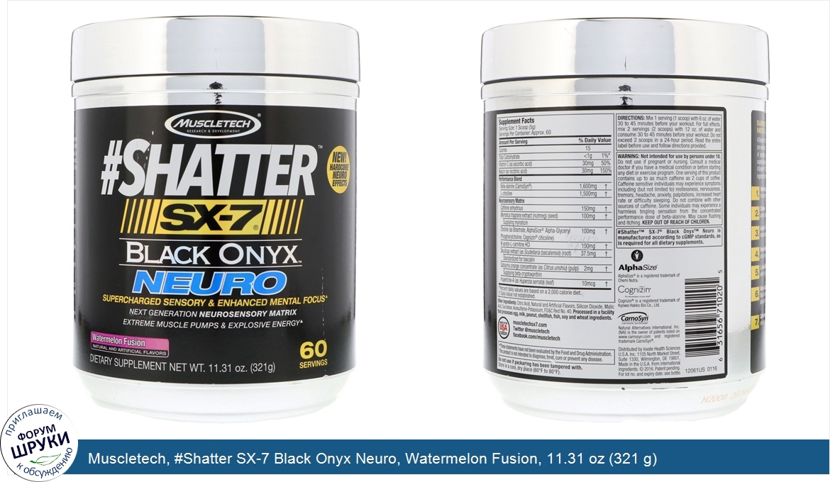 Muscletech___Shatter_SX_7_Black_Onyx_Neuro__Watermelon_Fusion__11.31_oz__321_g_.jpg