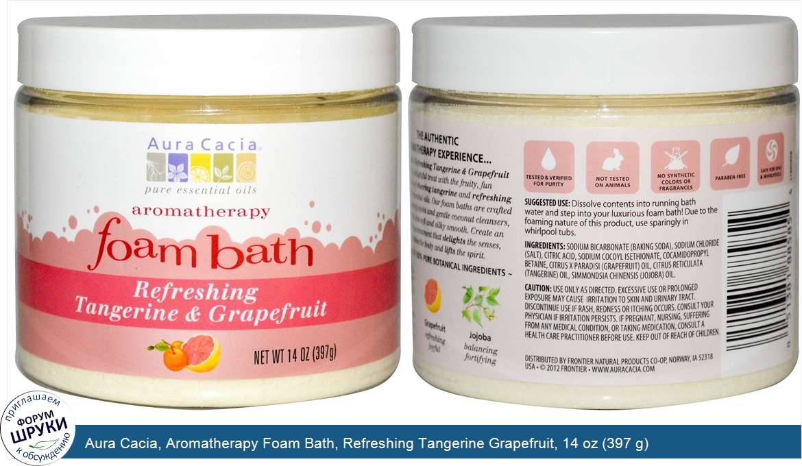 Aura_Cacia__Aromatherapy_Foam_Bath__Refreshing_Tangerine_Grapefruit__14_oz__397_g_.jpg