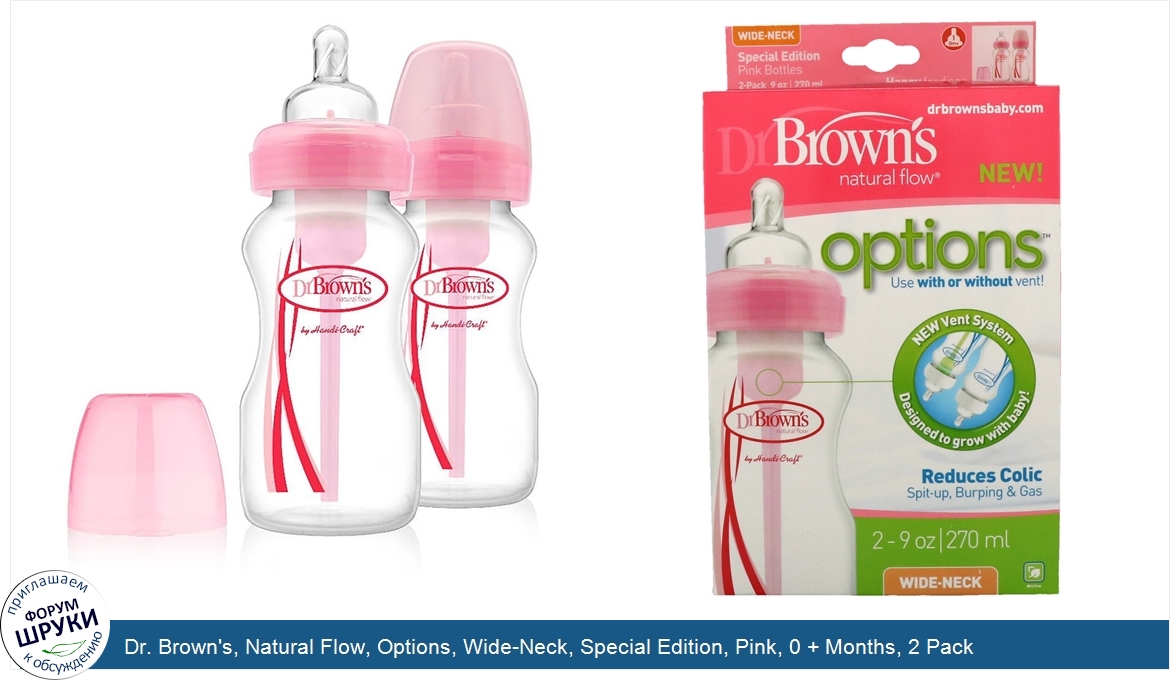 Dr._Brown_s__Natural_Flow__Options__Wide_Neck__Special_Edition__Pink__0___Months__2_Pack_Bottl...jpg