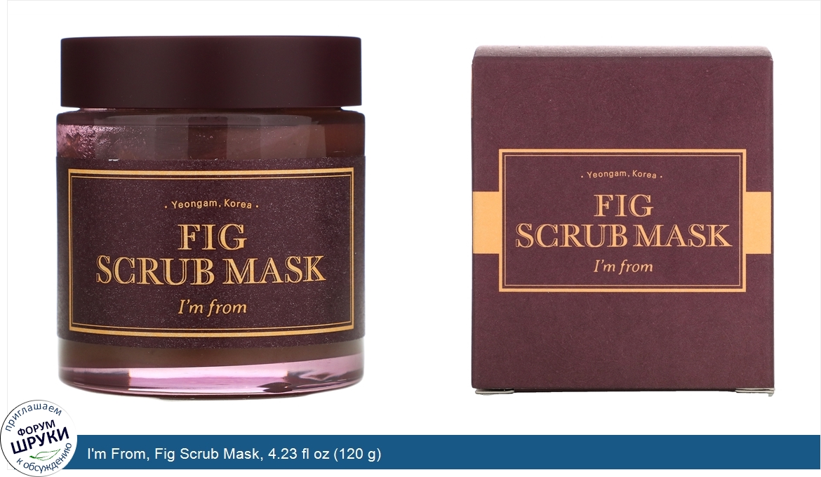 I_m_From__Fig_Scrub_Mask__4.23_fl_oz__120_g_.jpg