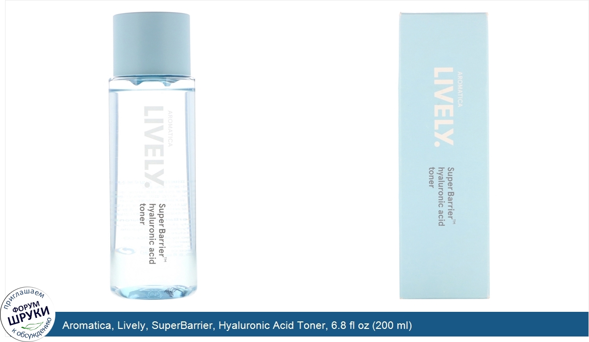 Aromatica__Lively__SuperBarrier__Hyaluronic_Acid_Toner__6.8_fl_oz__200_ml_.jpg