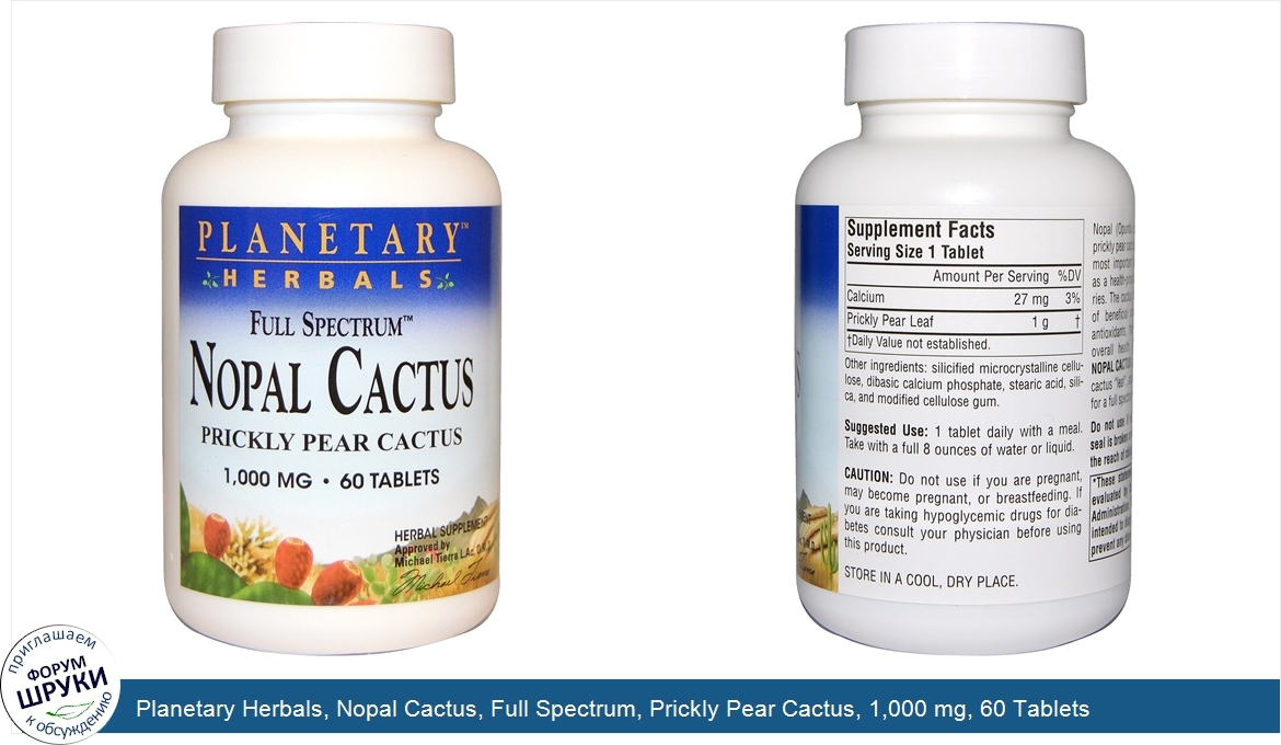 Planetary_Herbals__Nopal_Cactus__Full_Spectrum__Prickly_Pear_Cactus__1_000_mg__60_Tablets.jpg