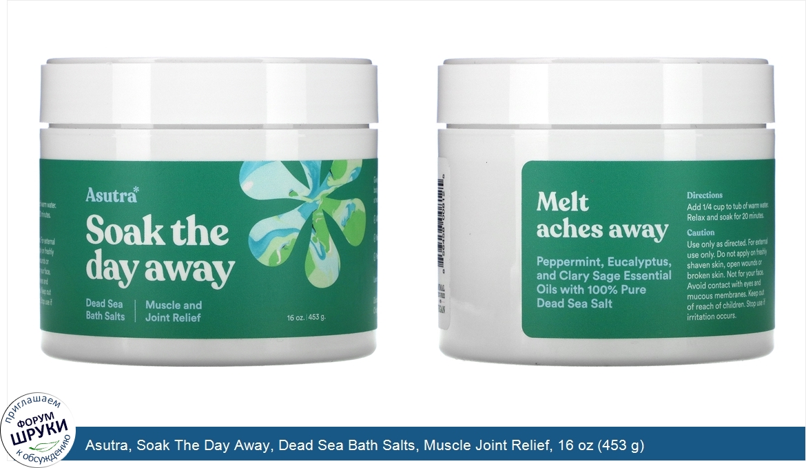 Asutra__Soak_The_Day_Away__Dead_Sea_Bath_Salts__Muscle_Joint_Relief__16_oz__453_g_.jpg