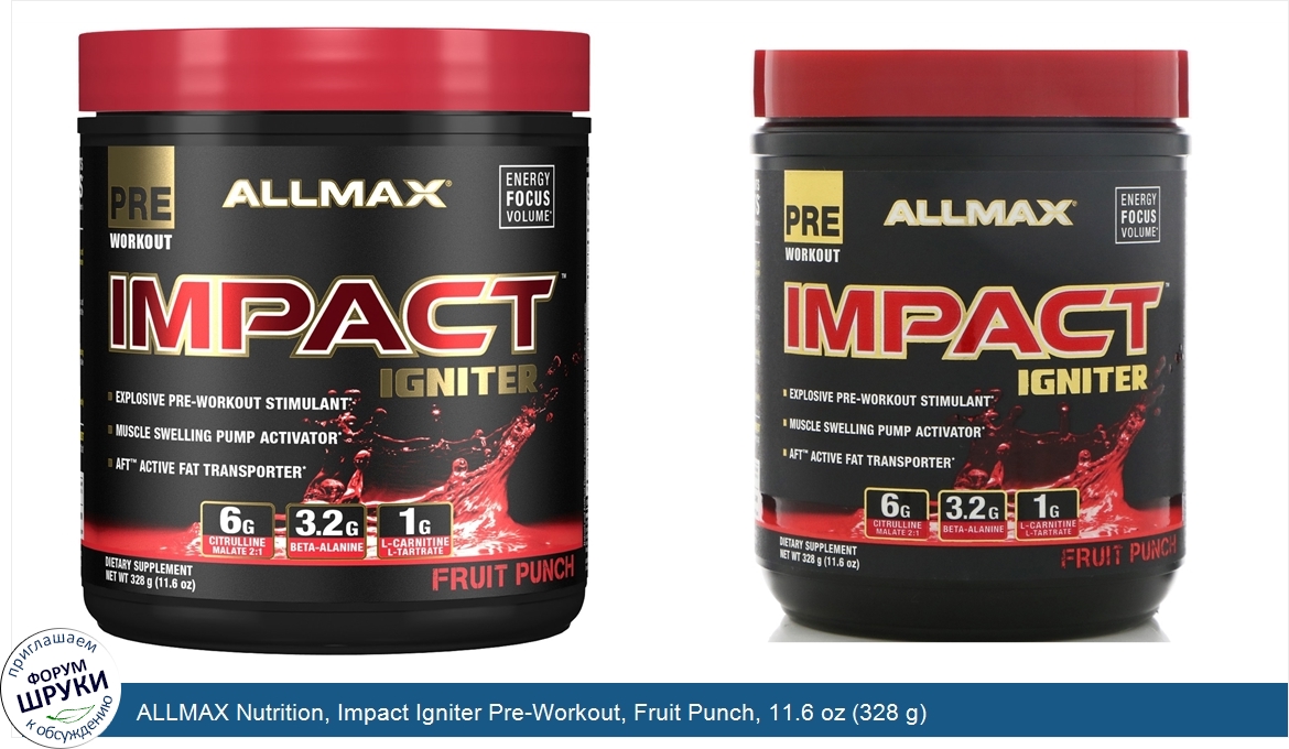 ALLMAX_Nutrition__Impact_Igniter_Pre_Workout__Fruit_Punch__11.6_oz__328_g_.jpg