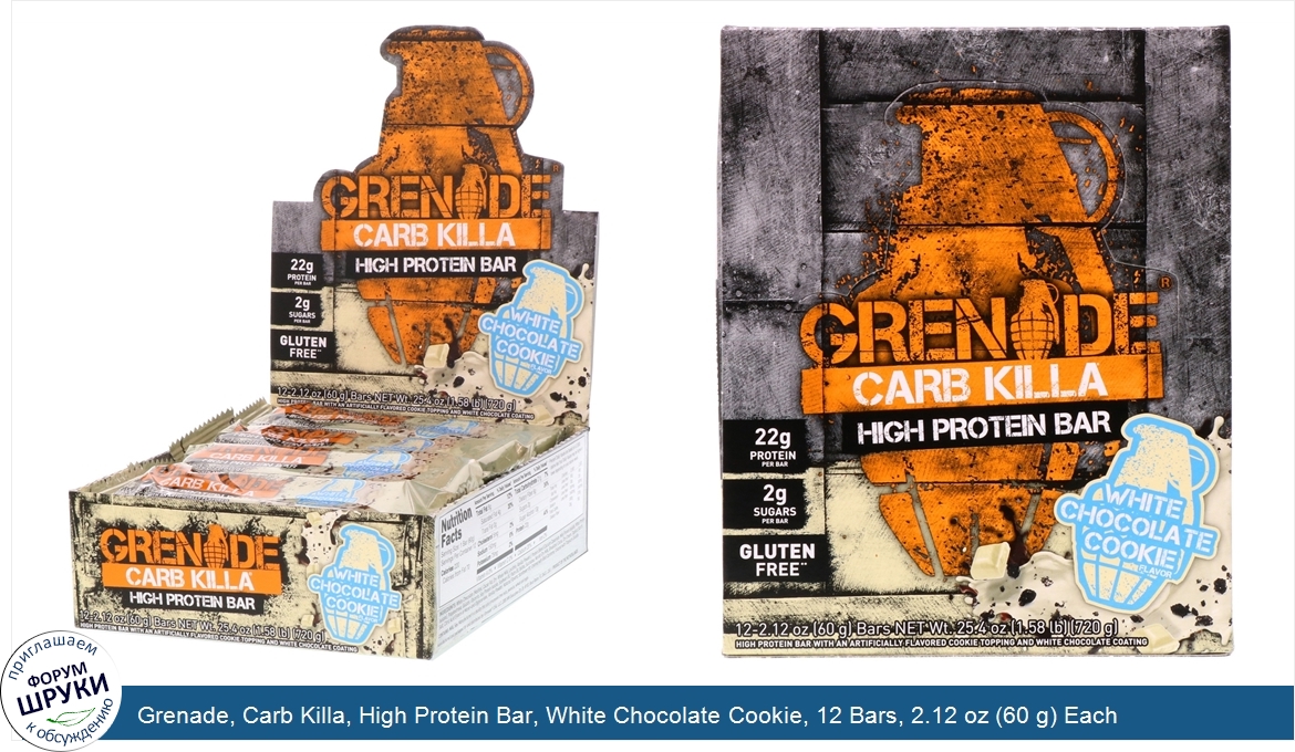 Grenade__Carb_Killa__High_Protein_Bar__White_Chocolate_Cookie__12_Bars__2.12_oz__60_g__Each.jpg