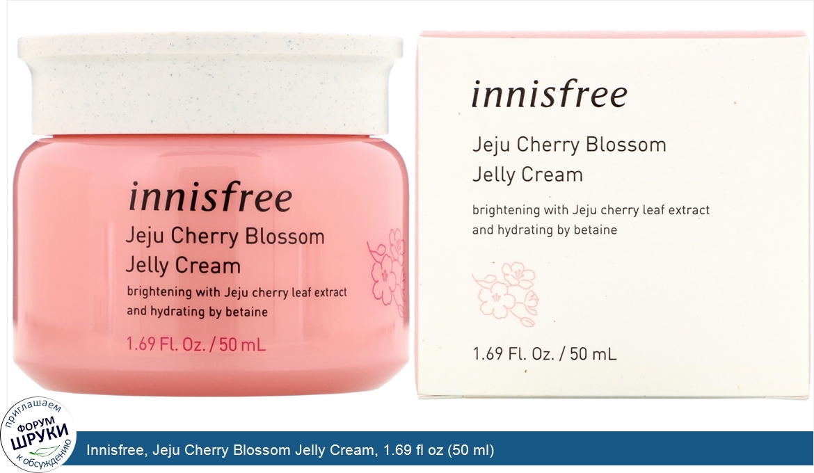 Innisfree__Jeju_Cherry_Blossom_Jelly_Cream__1.69_fl_oz__50_ml_.jpg