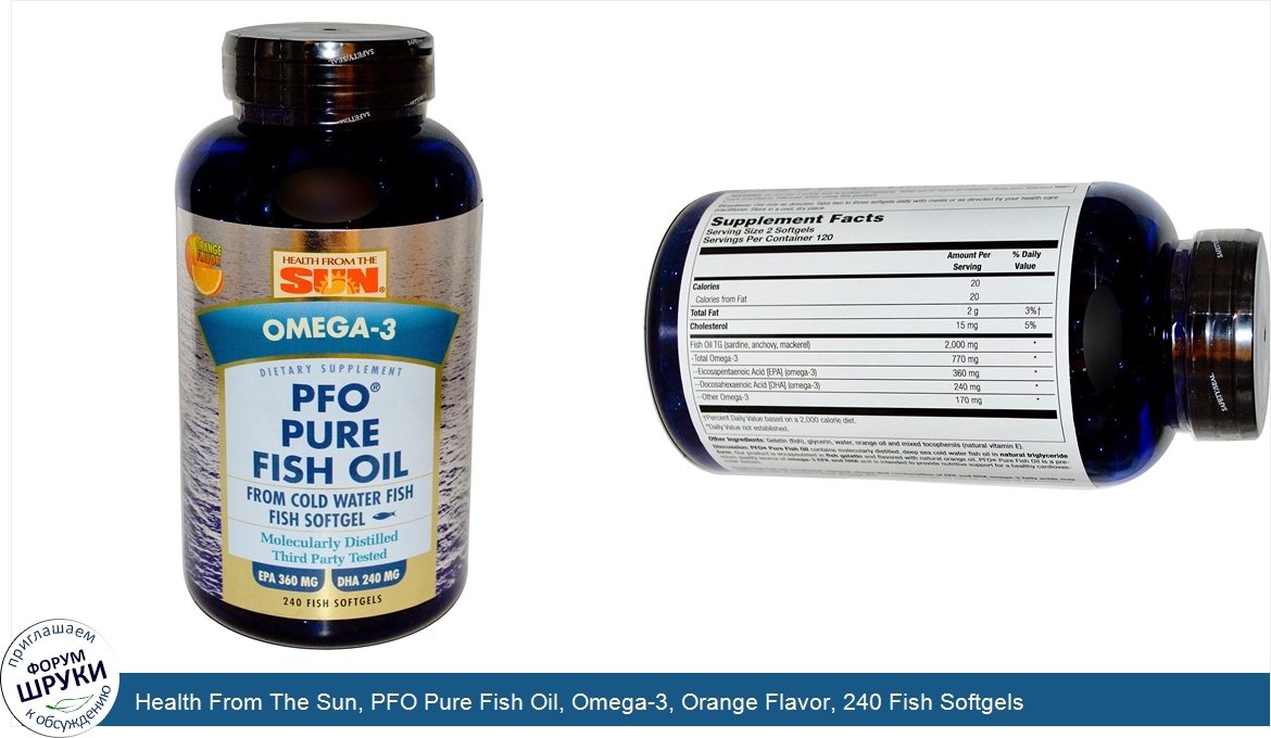 Health_From_The_Sun__PFO_Pure_Fish_Oil__Omega_3__Orange_Flavor__240_Fish_Softgels.jpg