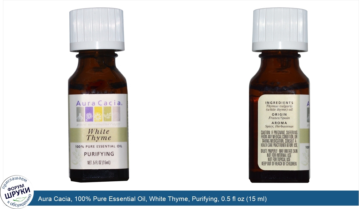 Aura_Cacia__100__Pure_Essential_Oil__White_Thyme__Purifying__0.5_fl_oz__15_ml_.jpg