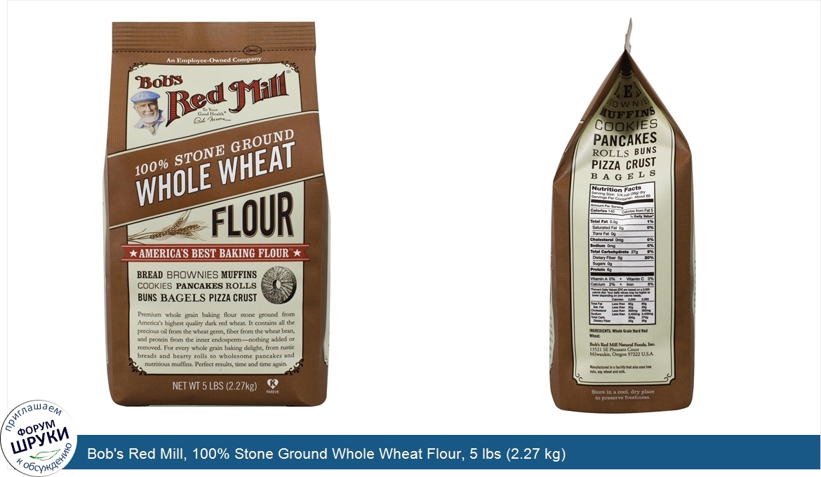 Bob_s_Red_Mill__100__Stone_Ground_Whole_Wheat_Flour__5_lbs__2.27_kg_.jpg